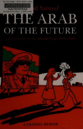 The Arab of the Future by Riad Sattouf