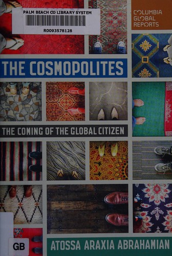 The Cosmopolites by Atossa Araxia Abrahamian