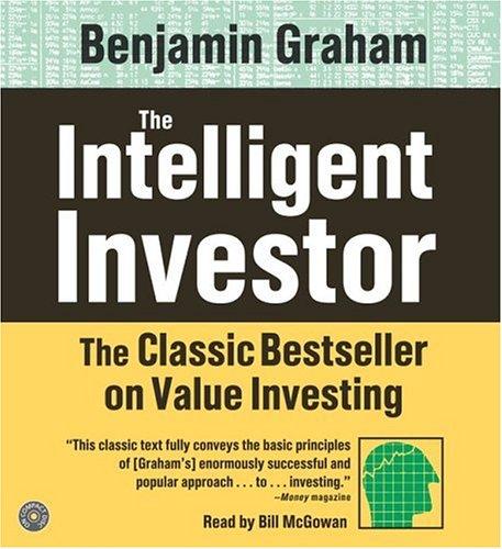 The Intelligent Investor by Benjamin Graham