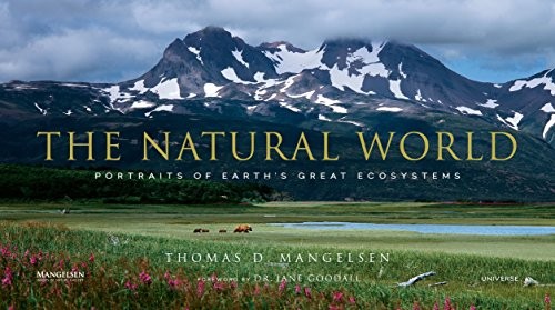 The Natural World by Thomas D. Mangelsen