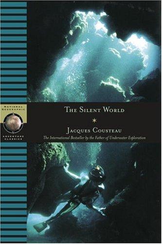 The Silent World by Jacques-Yves Cousteau